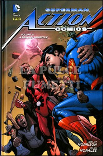 DC LIBRARY - DC NEW 52 LIMITED - SUPERMAN - ACTION COMICS # 2: A PROVA DI PROIETTILE